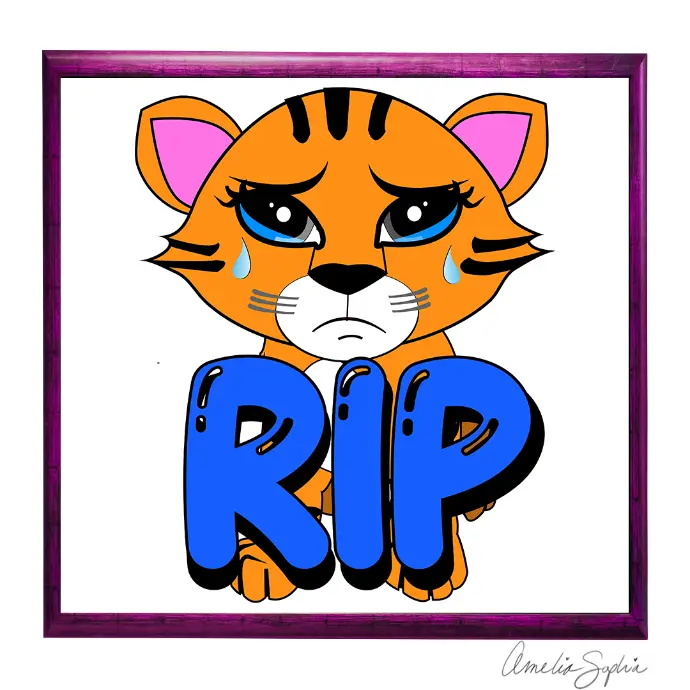 RIP Sad tiger. Meelie of Meelie.art.